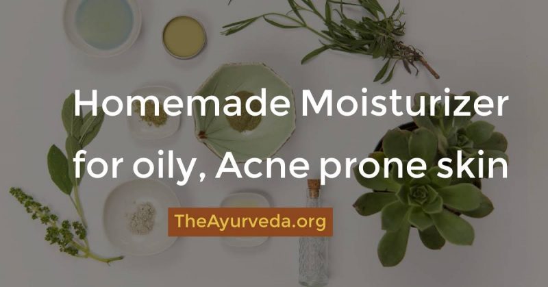 homemade moisturizer for acne oily skin
