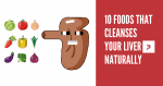 10 Foods that cleanses your liver naturally