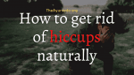 hiccups-home-remedies
